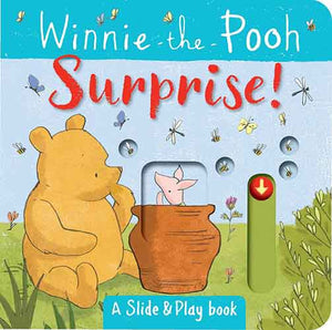 Winnie-the-Pooh: Surprise! A Slide and Play Book