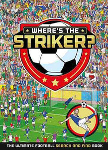 Where's The Striker?