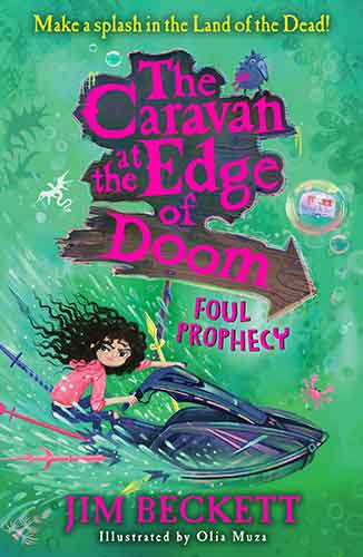 The Caravan at the Edge of Doom: Foul Prophecy