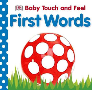 Baby Touch and Feel: First Words