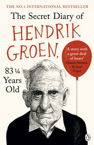 The Secret Diary of Hendrik Groen, 83¼ Years Old