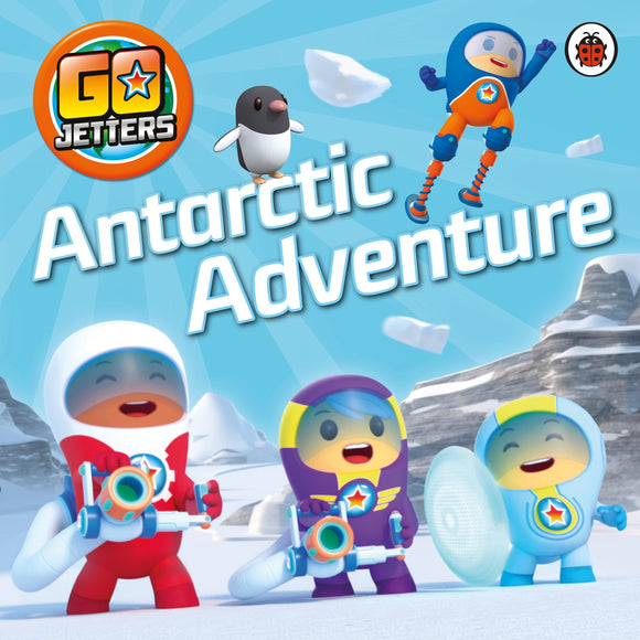 Go Jetters: Antarctic Adventure