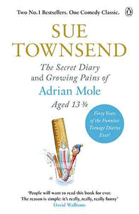 The Secret Diary & Growing Pains of Adrian Mole Aged 13 ¾