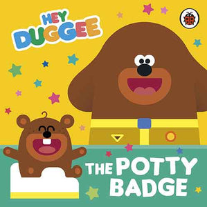 Hey Duggee: The Potty Badge