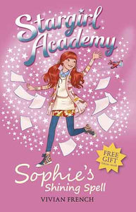 Stargirl Academy 3: Sophie's Shining Spell