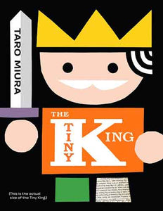 Tiny King, The