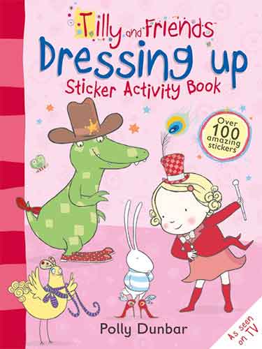 Tilly and Friends: Dressing Up Sticker Activity Book