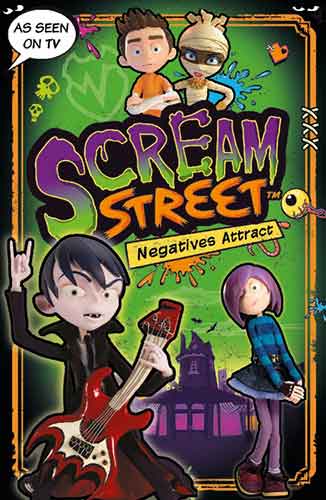 Scream Street: Negatives Attract