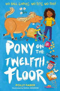 Pony on the Twelfth Floor