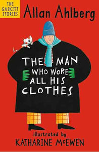 The Man Who Wore All His Clothes