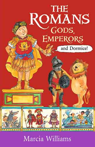 The Romans: Gods, Emperors and Dormice