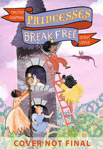 Princesses Break Free