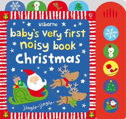 Baby's Very First Noisy Book: Christmas