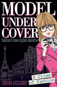 Model Under Cover: A Crime of Fashion