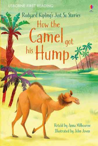 How The Camel Got His Hump