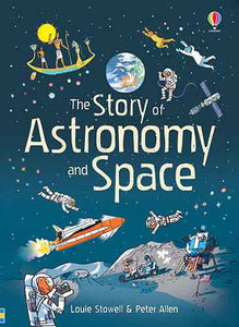 The Story of Astronomy and Space