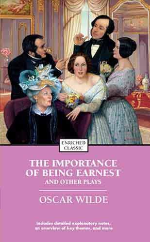 Importance of Being Earnest and Other Plays