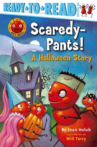 Scaredy-Pants!: A Halloween Story (Ready-to-Read Pre-Level 1)