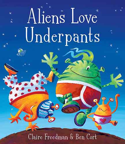 Aliens Love Underpants!