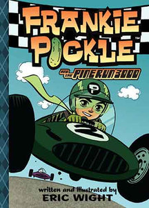 Frankie Pickle and the Pine Run 3000