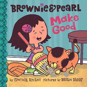 Brownie & Pearl Make Good