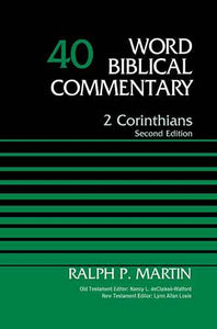 2 Corinthians, Volume 40 [Second Edition]