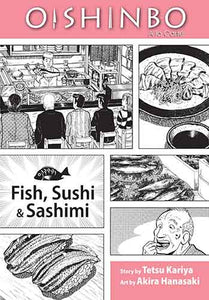 Oishinbo: Fish, Sushi and Sashimi, Vol. 4