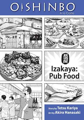 Oishinbo: Izakaya--Pub Food, Vol. 7