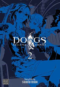 Dogs, Vol. 2: Bullets & Carnage