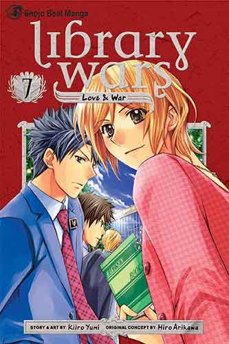 Library Wars: Love & War, Vol. 7