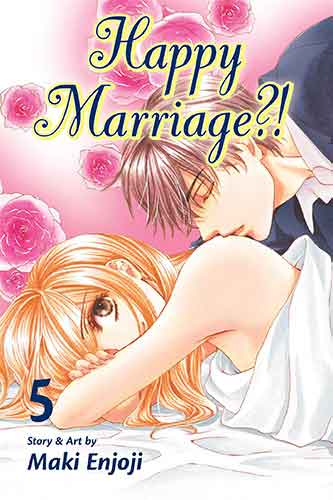 Happy Marriage?!, Vol. 5