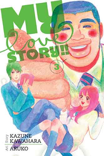 My Love Story!!, Vol. 3