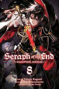 Seraph of the End, Vol. 8: Vampire Reign