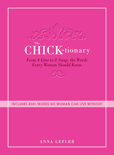 The Chicktionary