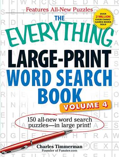 The Everything Large-Print Word Search Book, Volume IV