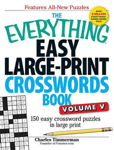 The Everything Easy Large-Print Crosswords Book, Volume V: 150 Easy Crossword Puzzles in Large Print