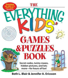 The Everything Kids' Games & Puzzles Book