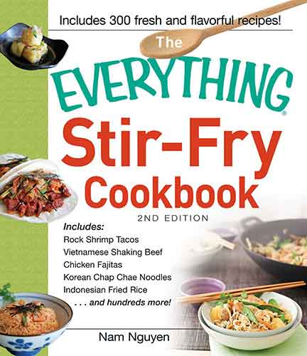 The Everything Stir-Fry Cookbook