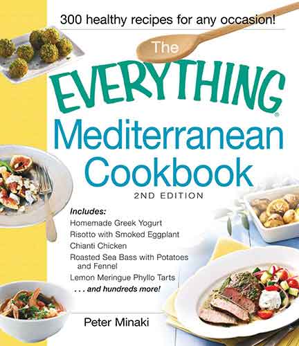 The Everything Mediterranean Cookbook