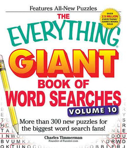 The Everything Giant Book of Word Searches, Volume 10