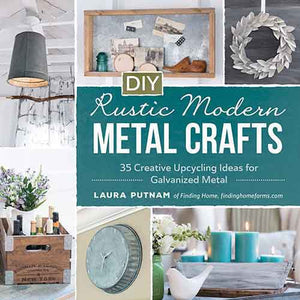 DIY Rustic Modern Metal Crafts