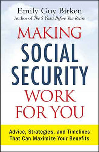 Making Social Security Work for You