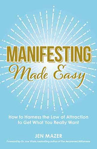 Manifesting Made Easy