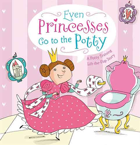 Even Princesses Go to the Potty