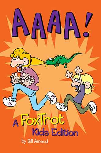 AAAA!:  A FoxTrot Kids Edition