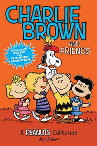 Charlie Brown and Friends:  A Peanuts Collection
