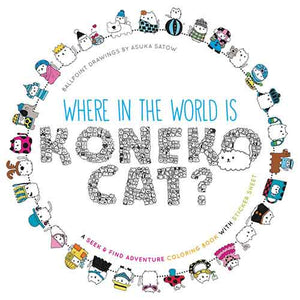 Where in the World Is Koneko Cat? Coloring Book