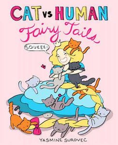 Cat vs Human Fairy Tails