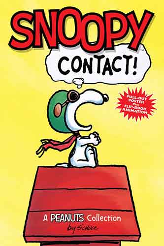 Snoopy: Contact!: A PEANUTS Collection