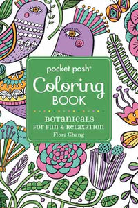 Pocket Posh Adult Coloring Book: Botanicals for Fun & Relaxation